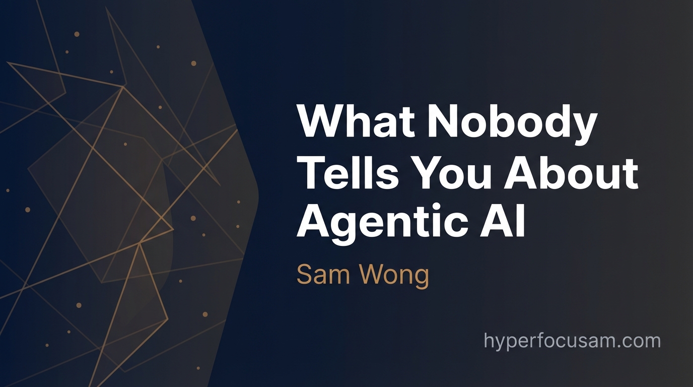 What Nobody Tells You About Building Agentic AI