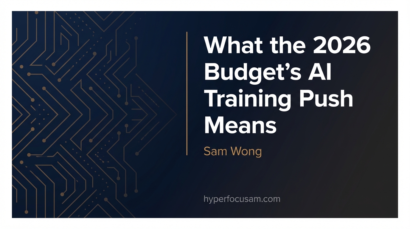 What the 2026 Budget's HK$50 Million AI Training Push Actually Means for Your Company