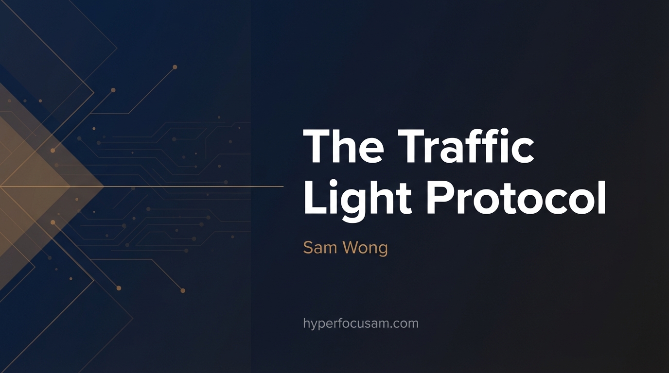 The Traffic Light Protocol: How I Teach AI Safety in 15 Minutes